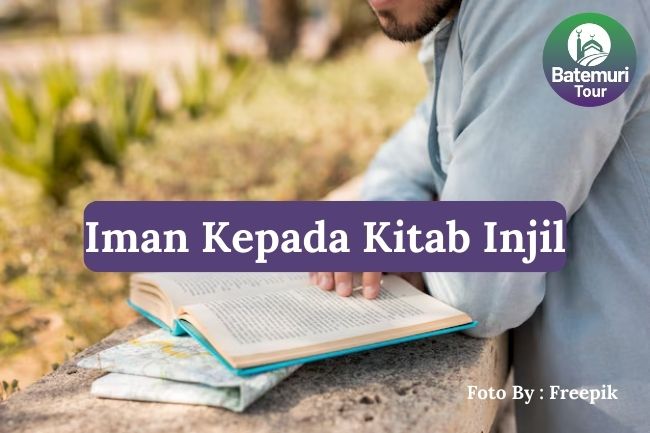 4 Alasan Kitab Injil Perlu Diimani dalam Islam